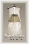 Image for Beyond Brutality