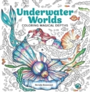 Image for Underwater Worlds : Coloring Magical Depths