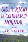 Image for Sissie Klein Is Completely Normal