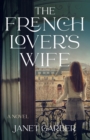 Image for The French Lover&#39;s Wife
