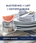 Image for Mastering the Art of Entertaining