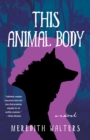 Image for This Animal Body