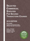 Image for Selected Commercial Statutes for Secured Transactions Courses, 2019 Edition