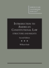 Image for Introduction to American Constitutional Law: Structure and Rights