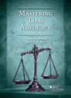 Image for Mastering Trial Advocacy