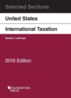 Image for Selected Sections on United States International Taxation, 2019