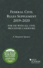 Image for Federal Civil Rules Supplement, 2019-2020 : For Use with All Civil Procedure Casebooks