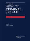 Image for Leading Constitutional Cases on Criminal Justice - Casebook Plus