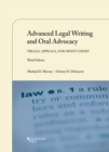 Image for Advanced legal writing and oral advocacy  : trials, appeals, and moot court