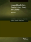 Image for Law and health care quality, patient safety, and medical liability