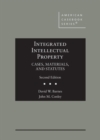 Image for Integrated intellectual property  : cases, materials, and statutes