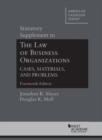 Image for Statutory Supplement to The Law of Business Organizations, Cases, Materials, and Problems