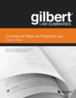 Image for Gilbert Law Summaries on Commercial Paper and Payment Law