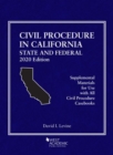 Image for Civil Procedure in California : State and Federal, 2020 Edition