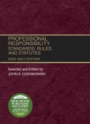 Image for Professional Responsibility : Standards, Rules, and Statutes, 2020-2021