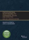 Image for Professional Responsibility, Standards, Rules, and Statutes, Abridged, 2020-2021