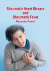 Image for Rheumatic Heart Disease and Rheumatic Fever