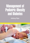 Image for Management of Pediatric Obesity and Diabetes