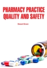 Image for Pharmacy Practice: Quality and Safety