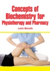 Image for Concepts of Biochemistry for Physiotherapy and Pharmacy