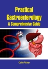 Image for Practical Gastroenterology: A Comprehensive Guide