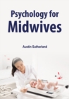 Image for Psychology for Midwives