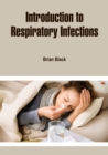 Image for Introduction to Respiratory Infections