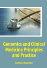 Image for Genomics and Clinical Medicine: Principles and Practice