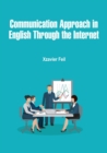Image for Communication Approach in English Through the Internet