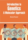 Image for Introduction to Genetics: A Molecular Approach