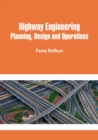 Image for Highway Engineering: Planning, Design, and Operations