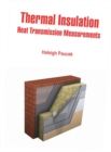 Image for Thermal Insulation: Heat Transmission Measurements