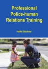 Image for Professional Police-human Relations Training