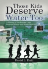 Image for Those Kids Deserve Water Too