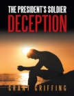 Image for President&#39;s Soldier: Deception