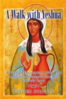 Image for A Walk with Yeshua : A War, an Encounter, a New Life A Muslim Woman&#39;s Journey toward Jesus