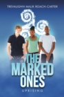 Image for The Marked Ones : Uprising