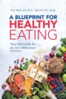Image for A Blueprint for Healthy Eating : Your Diet Guide for the New Millennium - 2nd Edition