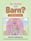 Image for Do You Live in a Barn?
