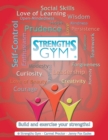 Image for Strengths Gym (R): Build and Exercise Your Strengths!: (R) Strengths Gym