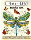 Image for Butterfly Coloring Book : A Coloring Book for Adults and Kids with Fantastic Drawings of Butterflies