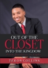 Image for Out of the Closet Into the Kingdom