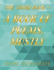 Image for Third Book - A Book of Poems, Mostly