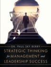 Image for Strategic Thinking for Management and Leadership Success