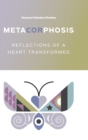 Image for MetaCORphosis : Reflections of a Heart Transformed