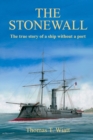 Image for Stonewall: The True Story of a Ship Without a Port