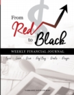 Image for From Red To Black : Weekly Financial Journal
