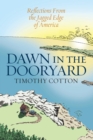 Image for Dawn in the dooryard