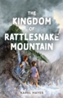 Image for The kingdom of Rattlesnake Mountain