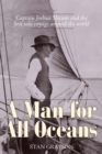 Image for A Man for All Oceans: Captain Joshua Slocum and the First Solo Voyage Around the World